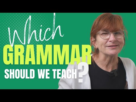 Which Grammar Should You Teach? Thoughts for CELTA trainees, novice  AND more experienced teachers