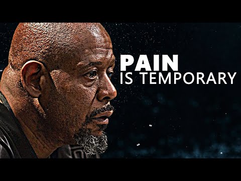 PAIN IS TEMPORARY - Motivational Speech