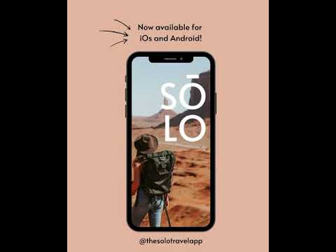 Meet the SŌLO Travel App! | @thesolotravelapp