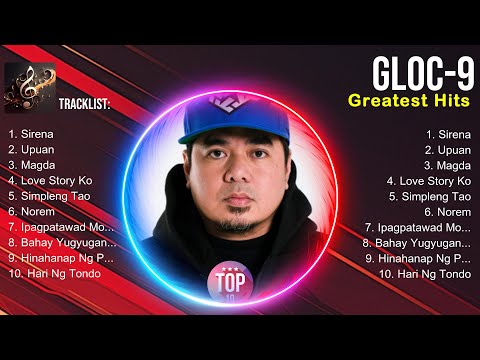 Gloc 9 ~ Gloc 9 Playlist 🍃 Gloc 9 2024 Hits 🍃 Gloc 9 Greatest Hits