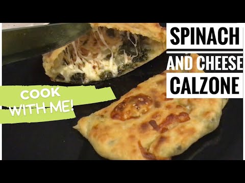 Homemade Spinach and Cheese Calzone Recipe | Cook With Me | Quick and Easy Recipe