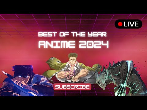 [LIVE] We Discuss the Top ANIME of the YEAR 2024!