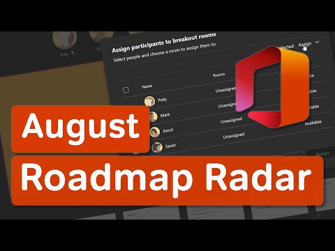 Microsoft 365 Roadmap Radar | What's New in Microsoft 365 | August 2021 Update