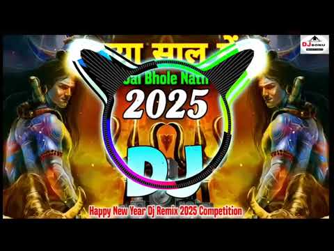 Happy New Year 2025 | Jai Bhole Nath 🚩 Competition | Happy New Year Bhakti Song 2025 New Dj Song