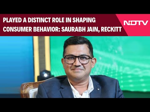 We've Played A Distinct Role In Shaping Consumer Behavior: Saurabh Jain, Reckitt