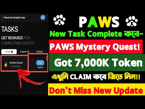 Paws New 7k Task Mystery Quest | How To Complete Paws Mystery Quest Task |Paws Airdrop Mystery Quest