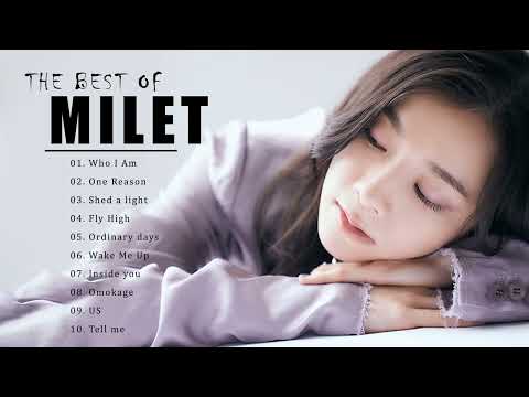 Milet メドレー2022   Best of Milet 2022