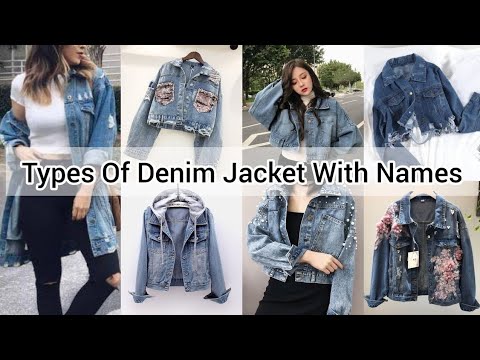 Types of denim jacket with name/Denim jacket for girls women ladies/Denim jacket outfit ideas girls