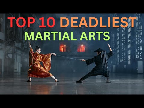 TOP 10 "DEADLIEST MARTIAL ARTS"