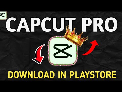 How To Download CapCut Pro |CapCut Pro Download Kaise Karen