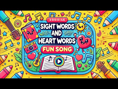 Fun & Easy Sight Words Song for Kids! Learn Heart Words & Sing Along!