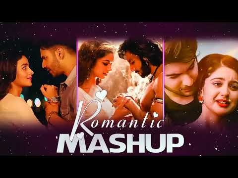 💖THE LOVE MASHUP 2023 💖 Best Mashup of Arijit Singh, Jubin Nautiyal, Atif Aslam💖 Best Mashup songs 💖