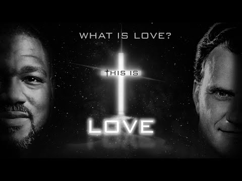 What is true Love ft. Billy Graham & Voddie Baucham