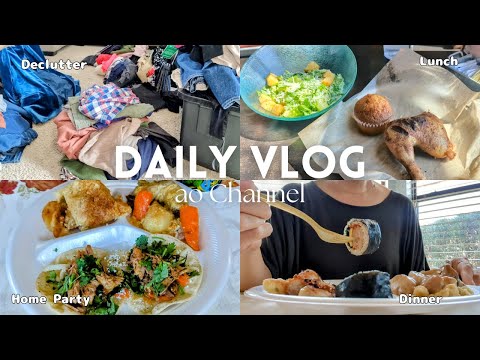 Daily vlog - Decluttering my clothes - What I eat in a day - Home party ♡