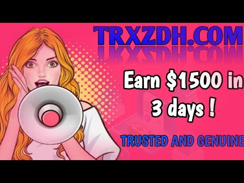 TRXZDH.COM|Latest TRX Mining|Best Investment Project|2022 Online Income TRX New Airdrop