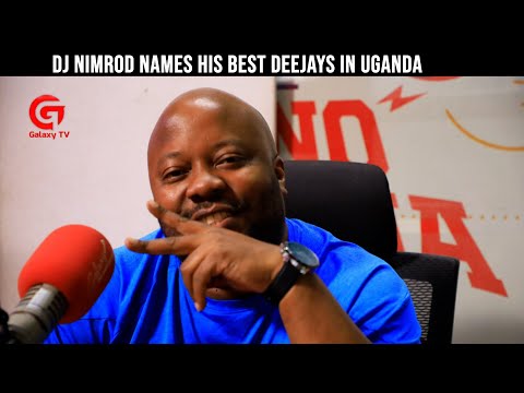 Dj Nimrod names his best Ugandan Deejays, check who tops his list.