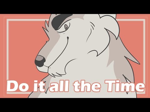 Do it all the Time PMV MAP part