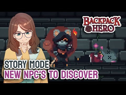 STORY MODE | Discovering new NPC's | BACKPACK HERO