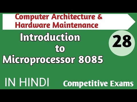 Lec -  5.1 Introduction to Microprocessor 8085 in Hindi