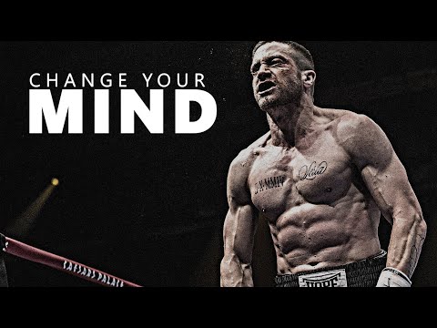 CHANGE YOUR MIND - Motivational Speech Compilation