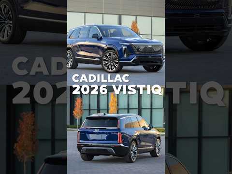 Cadillac Vistiq 2026 #cadillac #shorts #automobile