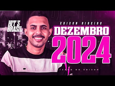 EDISON RIBEIRO - EDISON RIBEIRO 2024 DEZEMBRO, NOVO CD 2024 ATUALIZADO EDISON RIBEIRO JÁ FOI MINHA