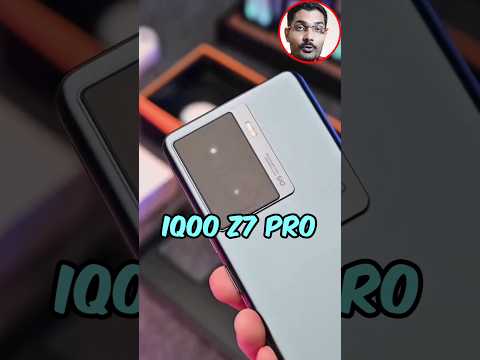 iQOO Z7 Pro🤯 iQOO का एक और तगड़ा फ़ोन