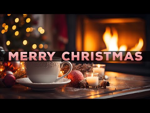 Christmas Carols Playlist 2024 🎅 Happy Christmas Songs 2024 🎅 Christmas Jazz Music with a Fireplace