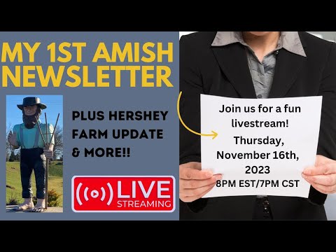 LIVE! Amish Newsletter - Happenings on the farm! PLUS more Lancaster news #lancasterpa #amish #farm