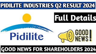 Pidilite Industries Q2 Result 2024||Pidilite Industries Share latest news 2024||Full details