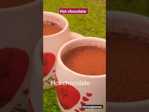 Hot Chocolate #shorts #viral #yummy #shortsvideo #recipe #chocolate #satrangijeeman #easyrecipe