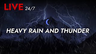 🔴 Heavy Rain and Thunder Sounds 24/7 - Deep Sleep | Thunderstorm for Sleeping - Pure Relaxing Vibes