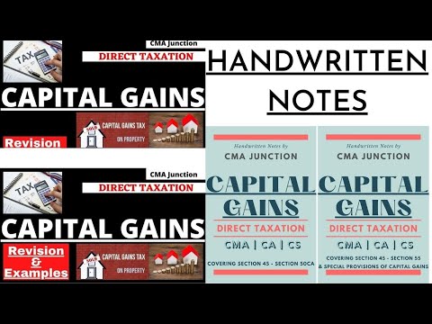 Capital Gains Handwritten Notes | Revision Notes | Revision & Examples | Direct Taxation |