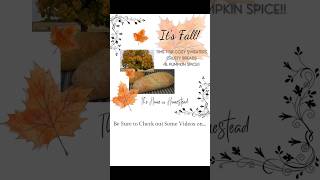 It's Fall! Check Out Fall Recipes, Food Preservation & More!