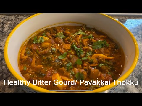 Healthy Bitter Gourd / Pavakkai Thokku