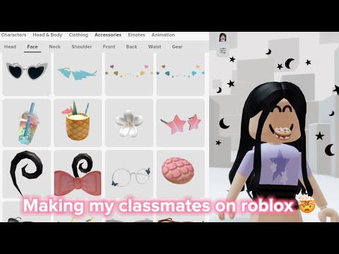 Making my CLASSMATES on ROBLOX 😏😱😂 Part 3 💞