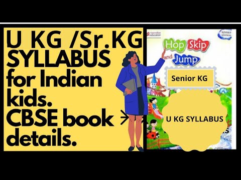 U. K. G | Sr K G SYLLABUS Syllabus 2020  || जानिए U KG का Syllabus hindi mein