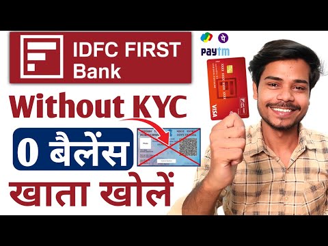 without kyc | idfc bank zero balance account opening online | idfc zero balance account opening 2024