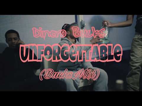 Dinero Bucks - Unforgettable (Bucks Mix)