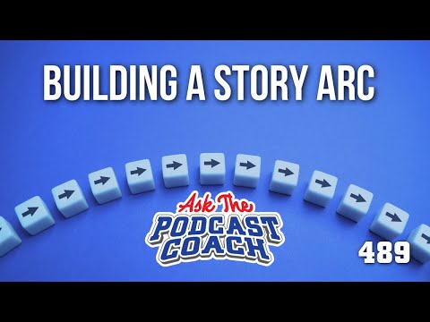 Building a Story Arc