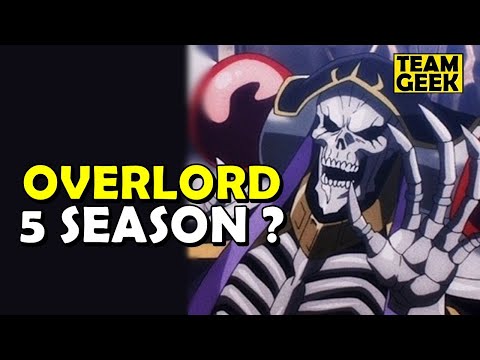 OVERLORD SEASON 5 - What Happened ?