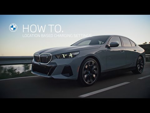 Using Location Based Charging Settings | BMW How-To