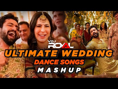 Ultimate Wedding Dance Song Mashup | Nonstop | VDj Royal | Wedding Dance Songs 2023