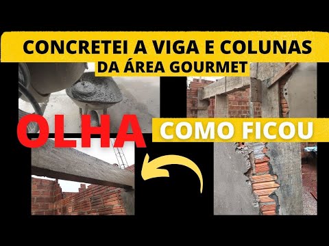 CONSTRUINDO A PRÓPRIA CASA #138 - VIGA E COLUNAS DA ÁREA GOURMET CONCRETADAS