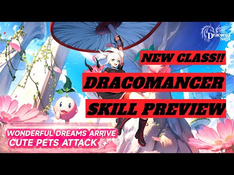 Draconia Saga - New Class Dracomancer