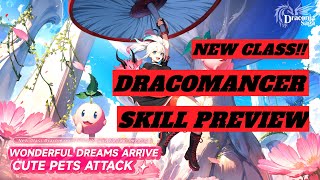 Draconia Saga - New Class Dracomancer