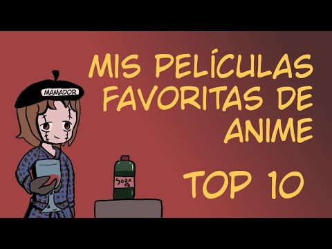 Mis 10 películas de anime favoritas