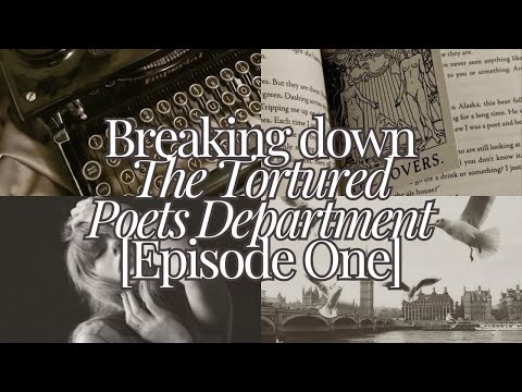 Breaking down The Tortured Poets Department | just a girl yapping | Taylor Swift