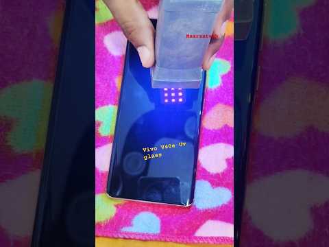 Vivo V40e Android smartphone UV glass testing cured display with ultra #superamoleddisplay #ytshort