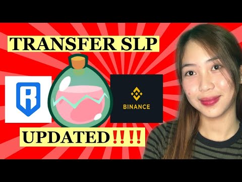 PAANO ILIPAT ANG SLP MULA RONIN PAPUNTA SA BINANCE (UPDATED 2021)